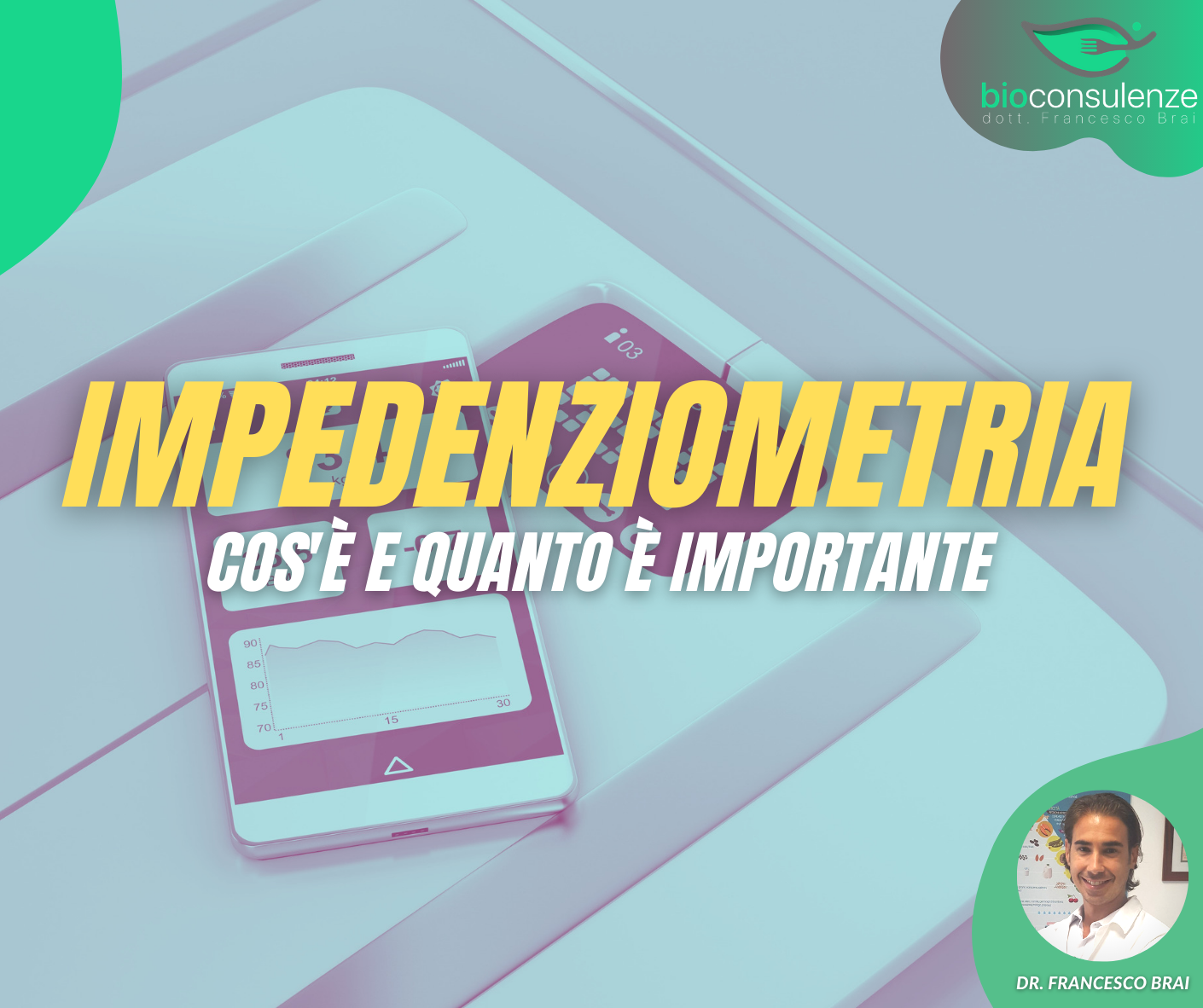 Impedenziometria: cos'è e quanto è importante